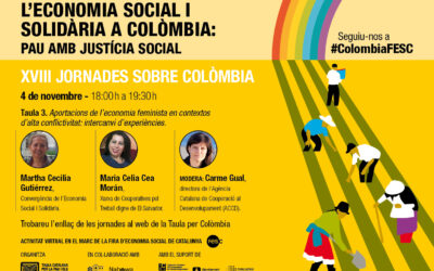 Aportes de la economía feminista en contextos de alta conflictividad. Seguimos con las XVIII Jornadas sobre Colombia