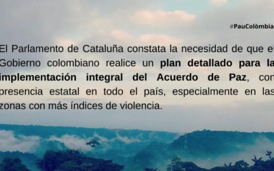 El Parlamento de Cataluña aprueba una Resolución de apoyo a la implementación integral del Acuerdo de paz en Colombia