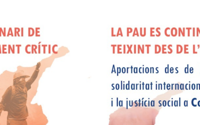 VI Seminari de Pensament Crític: La pau es continua teixint des de l’exterior