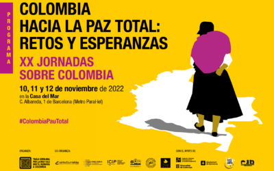 Colombia hacia la Paz Total: retos y esperanzas