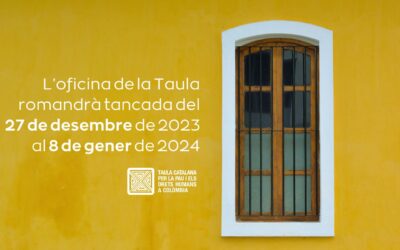 L’oficina de la Taula romandrà tancada del 27 de desembre al 8 de gener